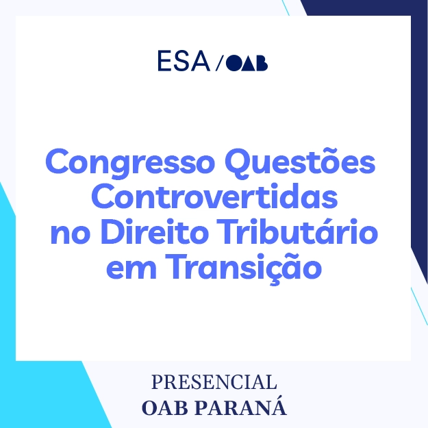 5907 Congresso Questões Controvertidas no Direito Tributário em Transição